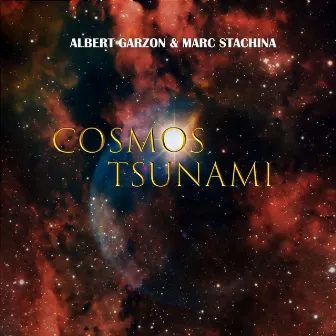 Cosmos Tsunami by Albert Garzon