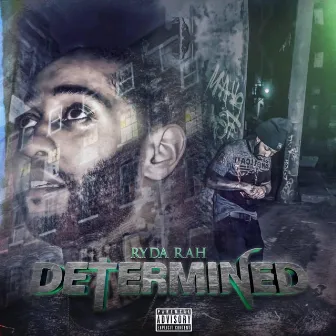 Determined by Ryda Rah