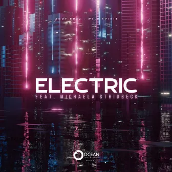 Electric by Wild Spirit