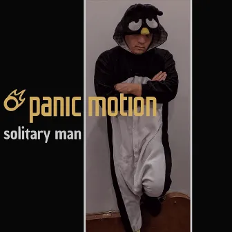 Solitary Man by Panic Motion