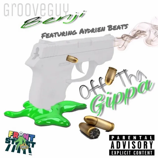 Off tha Gippa (feat. Aydrien Beats)