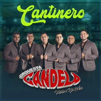 Cantinero by Orquesta Candela