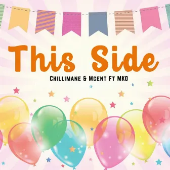 This Side by Mcent