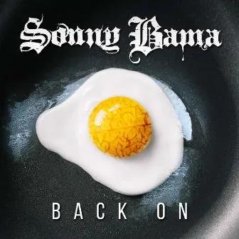 Back On by Sonny Bama