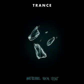 Trance by Mac Sense