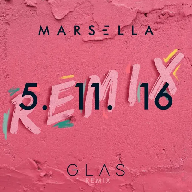 5. 11. 16 - GLAS Remix