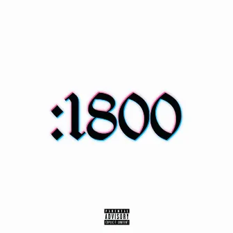 1800 by Jayboii