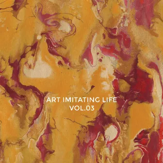 Art Imitating Life Vol. 3 by Eagles & Butterflies