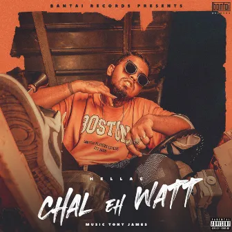 Chal Eh Watt by Hellac