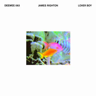 Lover Boy by James Righton