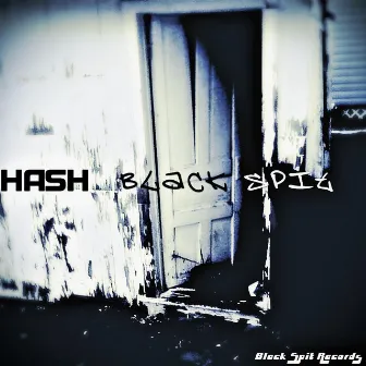 Black Spit by Hash