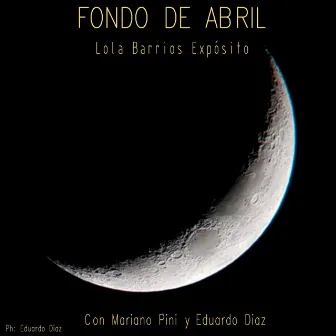 Fondo de abril by Lola Barrios Expósito