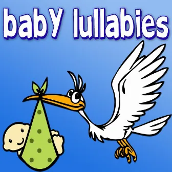 Baby Lullabies by Hush Little Baby