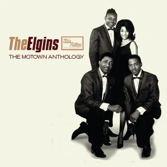 The Motown Anthology by The Elgins