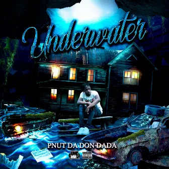 UnderWater by Pnut Da Don Dada