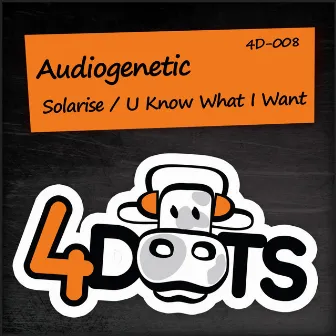 Solarise / U Know What I Want by Audiogenetic