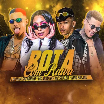 Bota Com Raiva by Nino Bolado