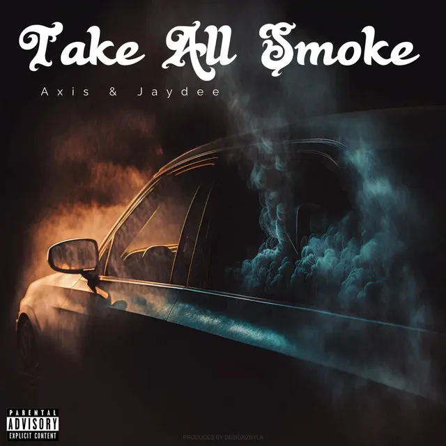 Take All Smoke