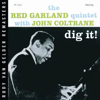 Dig It! (RVG Remaster) by Red Garland Quintet