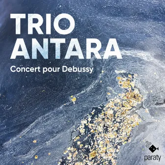 Concert pour Debussy by Trio Antara