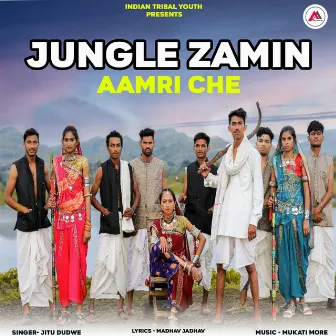 Jungle Zamin Aamri Che by Shantilal Ahire