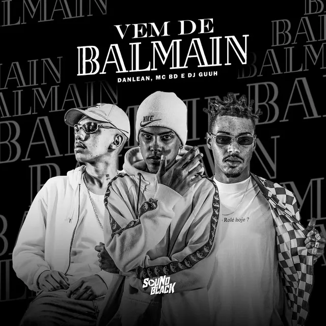 Vem de Balmain