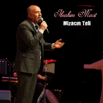 Mizacın Teli by İbrahim Macit