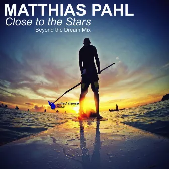 Close to the Stars (Beyond the Dream Mix) by Matthias Pahl