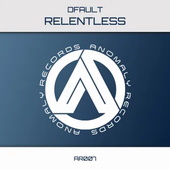 Relentless by DFault