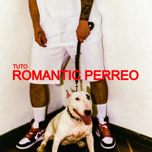 Romantic Perreo