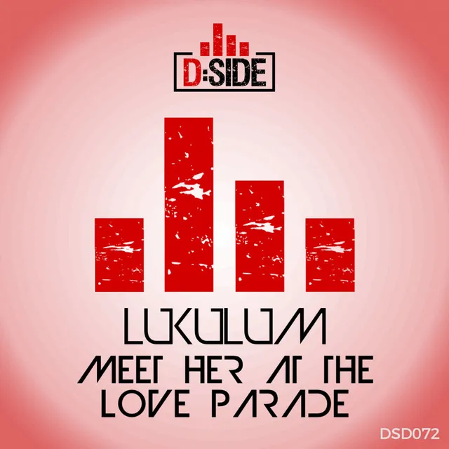 Meet Her At The Love Parade - Extended Mix