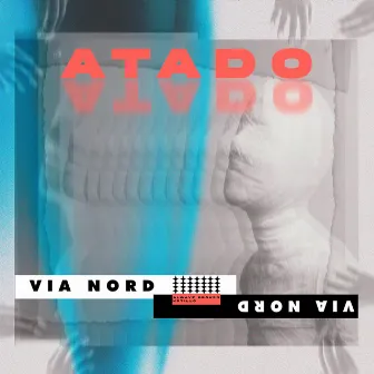 ATADO by VIA NORD