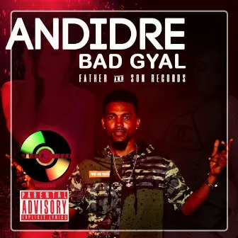 Bad Gyal by Andidre