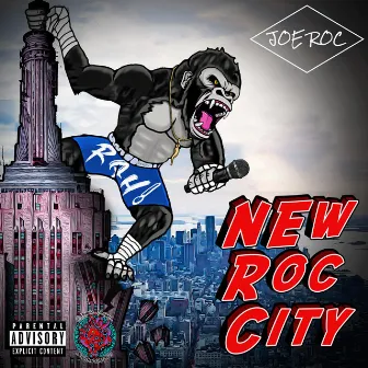 New Roc City by Joe Roc