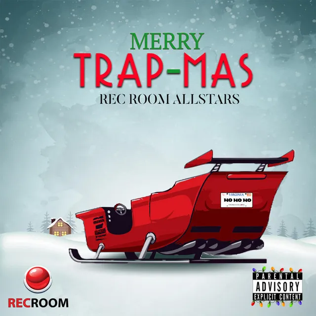 Merry Trapmas (3 Hos)