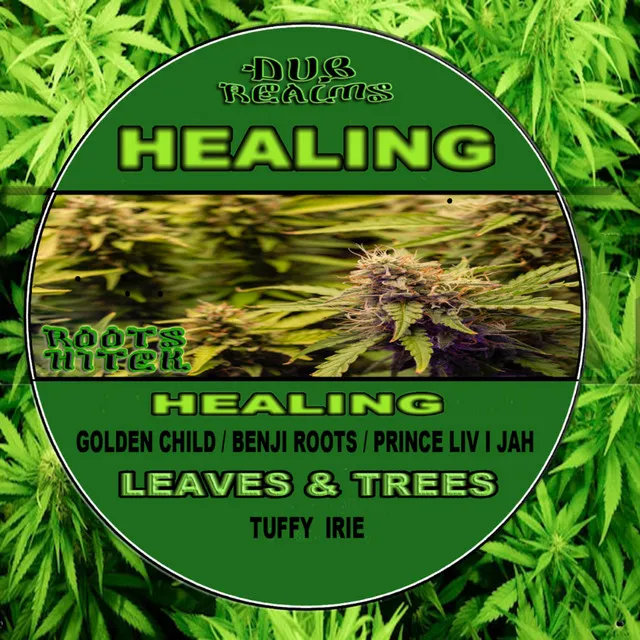 Healing / Leaves And Trees