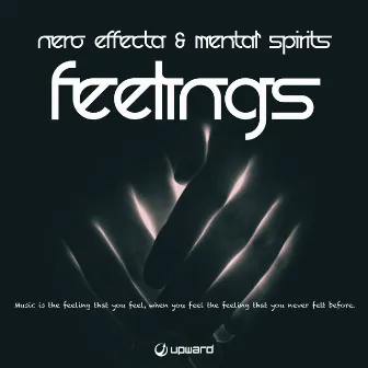 Feelings by Nero Effecta