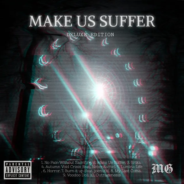 Make Us Suffer (Deluxe Edition)