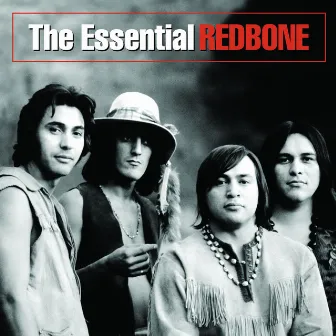 The Essential Redbone by Redbone