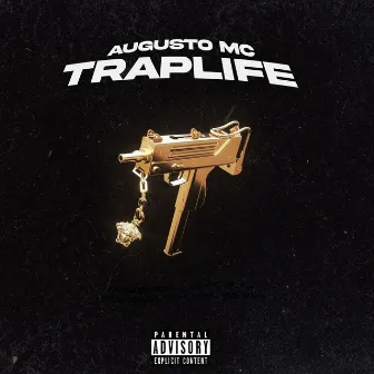 TRAPLIFE by AUGUST0 MC