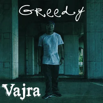 vajra by Greedy