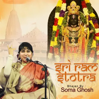 Sri Ram Stotra by Dr. Soma Ghosh