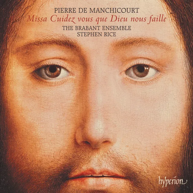 Manchicourt: Missa Cuidez vous que Dieu & Other Sacred Music