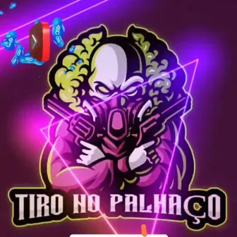 Tiro no Palhaço by Minorka