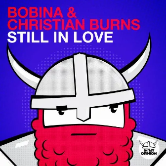 Still In Love by Christian Burns