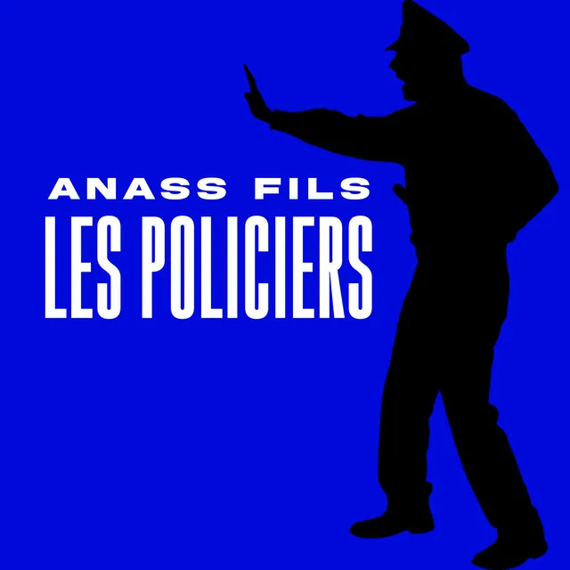 Les policiers