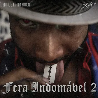 Fera Indomável 2 by Rafinha No Beat