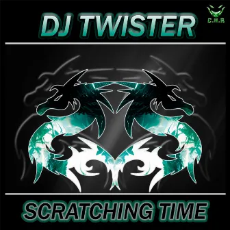 Scratching Time by Dj Twister