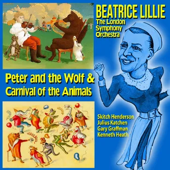 Peter and the Wolf and Carnival of the Animals by Beatrice Lillie