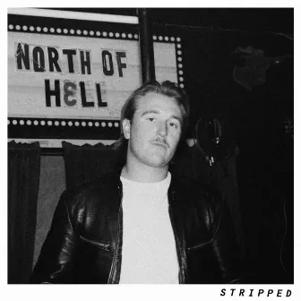 NORTH OF HELL (STRIPPED) by Graham Barham